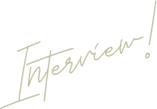Interview!